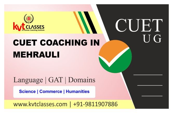 CUET Coaching in Mehrauli